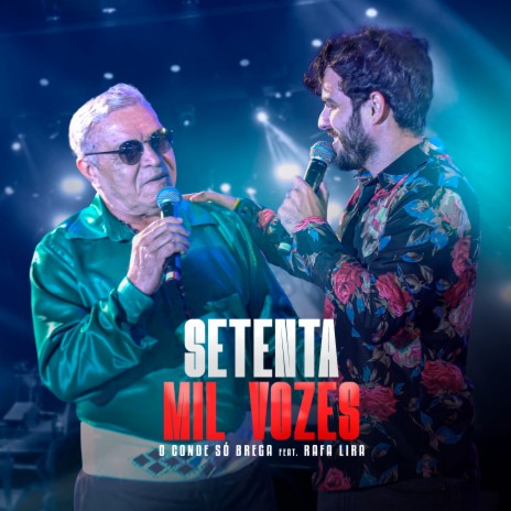 Setenta Mil Vozes: Leila / Cubana / Cheli (Ao Vivo) ft. Rafa Lira | Boomplay Music