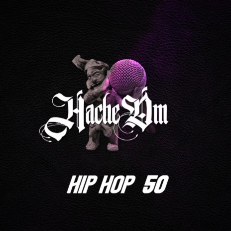 Hip Hop 50 | Boomplay Music