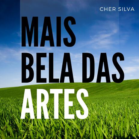 Mais Bela Das Artes | Boomplay Music