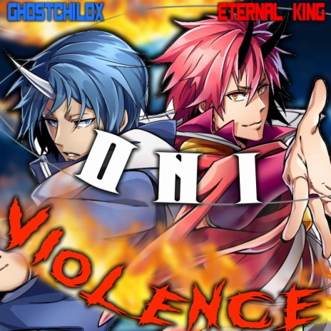 Oni Violence (Benimaru & Souei) ft. Eternal King