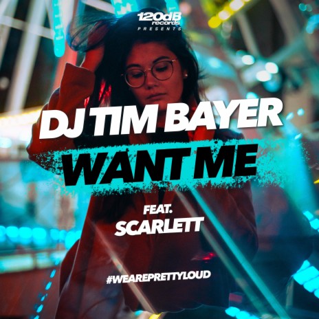 Want Me (Extended) ft. Scarlett | Boomplay Music