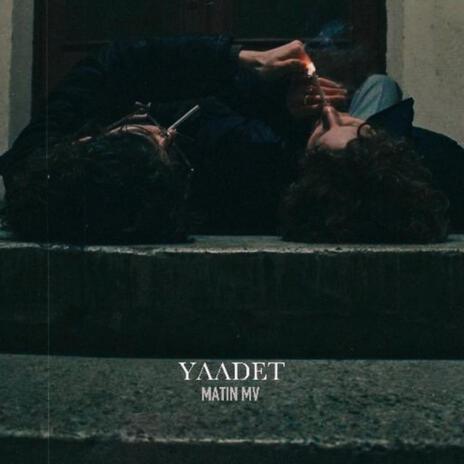 Yaadet | Boomplay Music