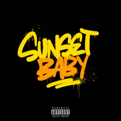 SUNSET BABY | Boomplay Music