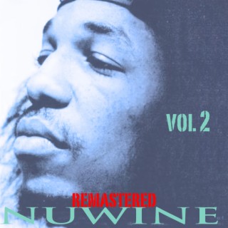 Nuwine Remastered, Vol. 2