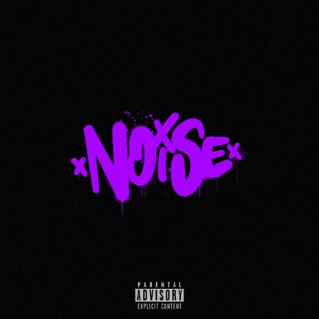 NOISE | Boomplay Music