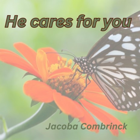 He Cares For You | Boomplay Music