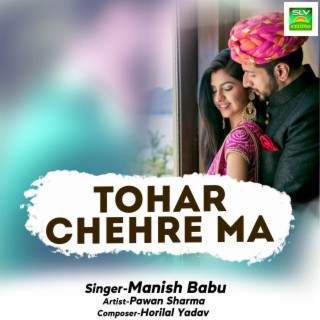 Tohar Chehre Ma