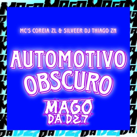 AUTOMOTIVO OBSCURO | Boomplay Music