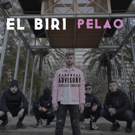 El Biri Pelao | Boomplay Music