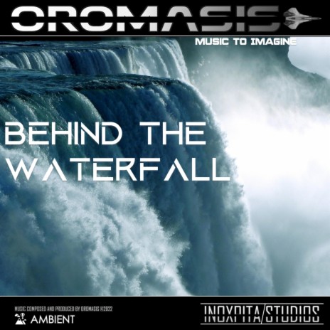 Behind the waterfall | Boomplay Music