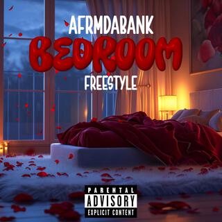 Bedroom (Freestyle)