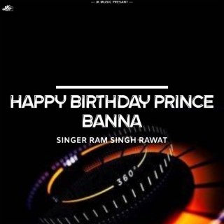 Happy Brithday Prince Banna