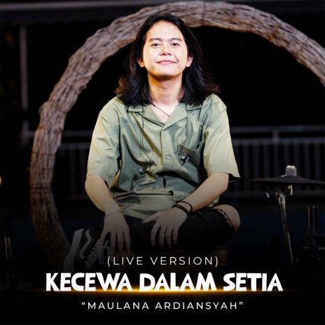 Kecewa Dalam Setia (Live) | Boomplay Music