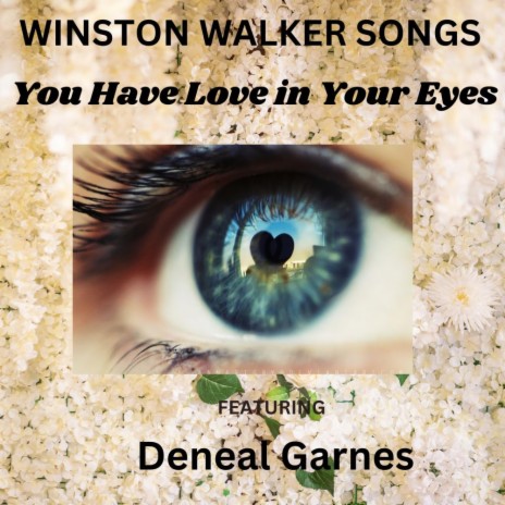 You Have Love In Your Eyes | Boomplay Music