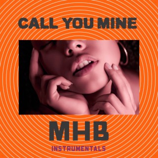 Call You Mine