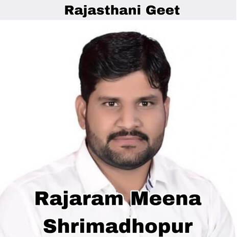 Rajaram Meena Shrimadhopur