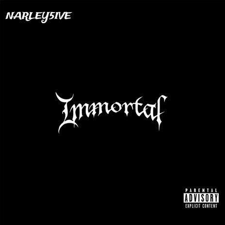 IMMORTAL | Boomplay Music