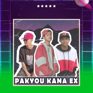 Pakyou Kana Ex