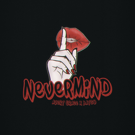 NEVERMIND | Boomplay Music