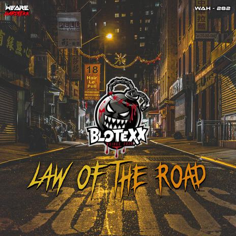 Law of the Road | Boomplay Music