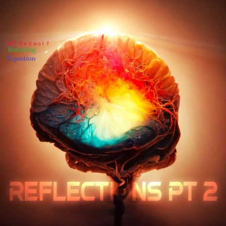 Reflections, Pt. 2 ft. Equation