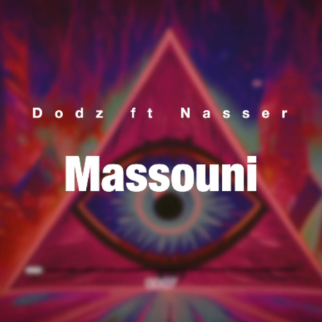 Massouni ft. Nasser Beats | Boomplay Music