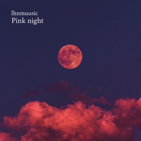 Pink night | Boomplay Music