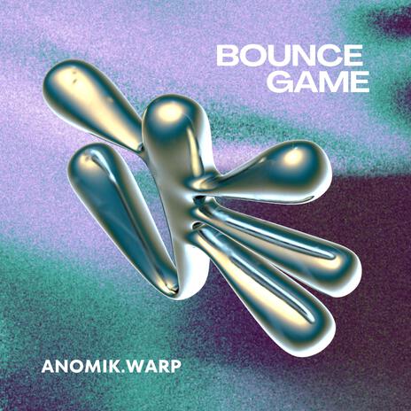 BOUNCE GAME | Boomplay Music