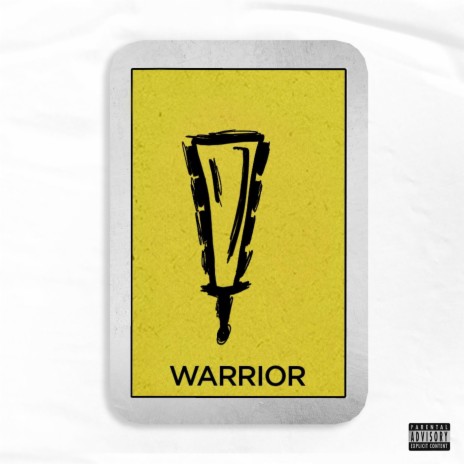 Warrior | Boomplay Music