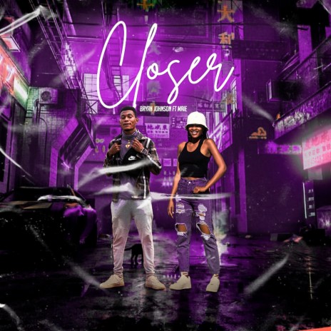 Closer ft. Maie | Boomplay Music