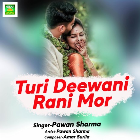 Turi Deewani Rani Mor ft. Madhu Kashyap | Boomplay Music