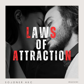 Laws Of Attraction