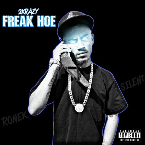 2K (FREAK HOE) | Boomplay Music