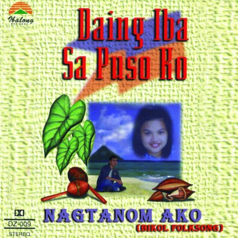 Nagtanom Ako | Boomplay Music