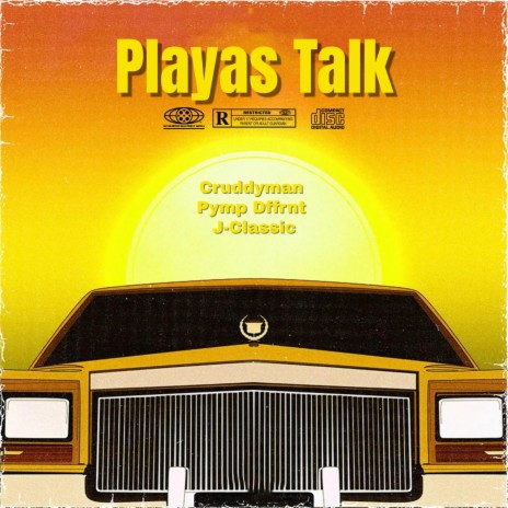 Playas Talk 1 ft. Pymp Dffrnt & J-Classic