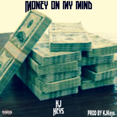 Money On My Mind | Boomplay Music