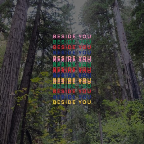 Beside You | Boomplay Music