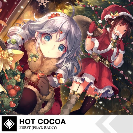 Hot Cocoa ft. Rainy | Boomplay Music