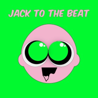 Jack to the Beat