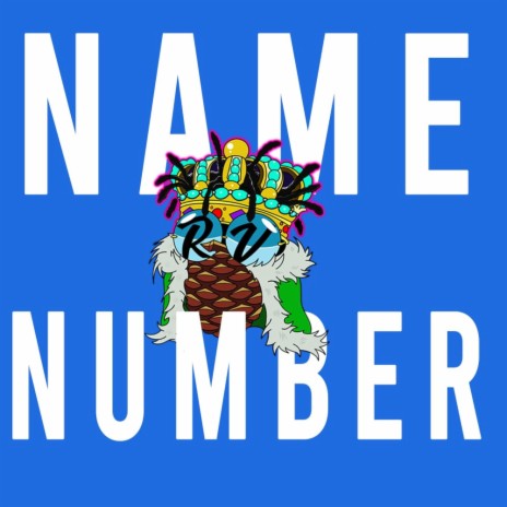 Name And Number | Boomplay Music