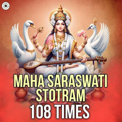 Maha Saraswati Stotram 108 Times | Boomplay Music