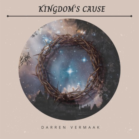 Kingdom's Cause | Boomplay Music