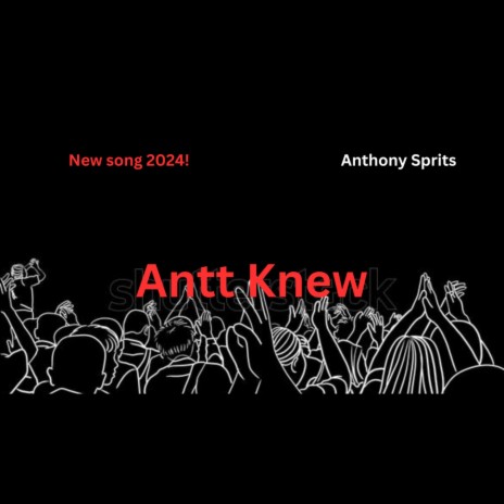 Antt Knew (2024)