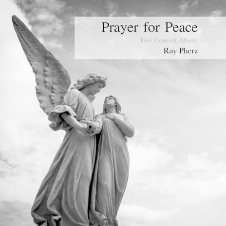 Prayer for Peace: Movement II (Live) | Boomplay Music