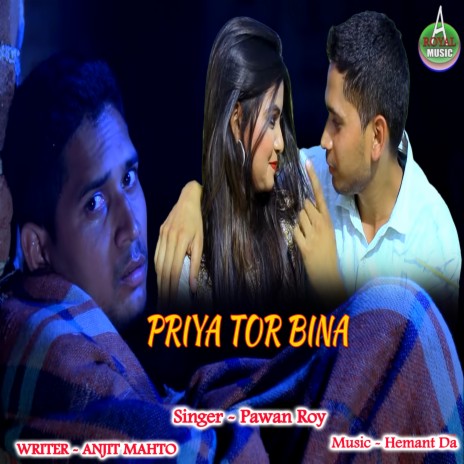 PRIYA TOR BINA | Boomplay Music