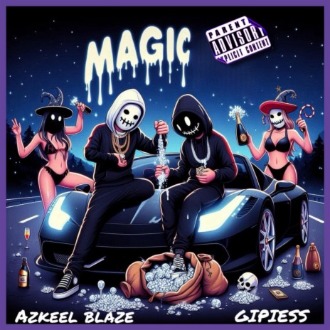 Magic ft. Azkeel blaze | Boomplay Music