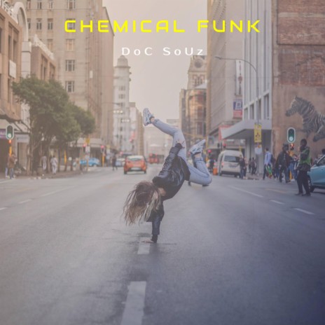 Chemical Funk | Boomplay Music