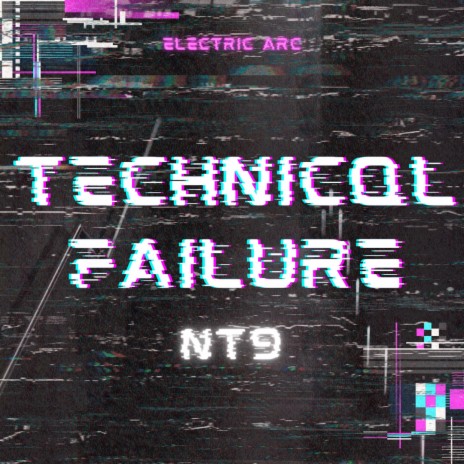 Technical Failure