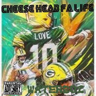 Cheese head fa life JL