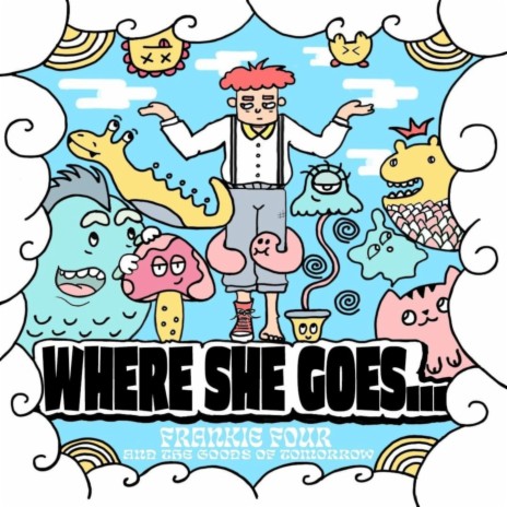 Where She Goes... | Boomplay Music